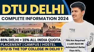 DTU Delhi Cutoff 2024 Amazing Placement 2024 Campus Hostel Fees etc JAC Delhi Counselling 2024 [upl. by Vahe]