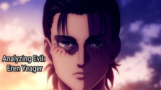 Analyzing Evil Eren Yeager From Attack On Titan [upl. by Sibley]