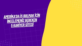 ElektrikElektronik Mühendisliğinde Amerikada İş Bulmak İçin İncelemesi Gereken 3 Kariyer Sitesi [upl. by Seraphine974]