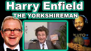 Harry Enfield The Yorkshireman Reactions [upl. by Tnahs]