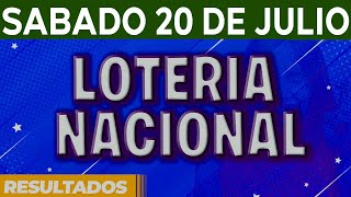 Resultado del sorteo Loteria Nacional del Sábado 20 de Julio del 2024 [upl. by Torrey]