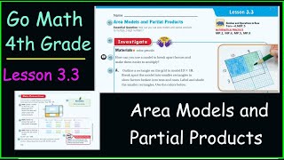 Go Math 4th Grade Lesson 33 Area Models and Partial Products [upl. by Faydra334]