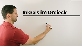 Inkreis im Dreieck Winkelhalbierende Schnittpunkt  Mathe by Daniel Jung [upl. by Hun274]