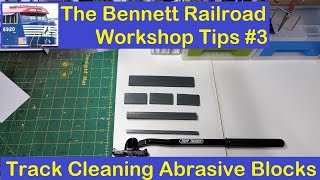 Workshop Tip 3 Track Cleaning Blocks [upl. by Anauqaj136]