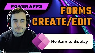 Creating a record on Power Apps with a FORM  fixing NO ITEM TO DISPLAY message on Power Apps [upl. by Pegg468]