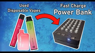 Turning Disposable Vapes into a Fast Charge Power Bank [upl. by Airamana629]