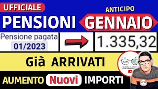 ANTICIPO ⚡️ PENSIONI GENNAIO 2023 ➡ CEDOLINI GIà ARRIVATI NUOVI IMPORTI AUMENTI e CONGUAGLI ❗️ [upl. by Elvah462]