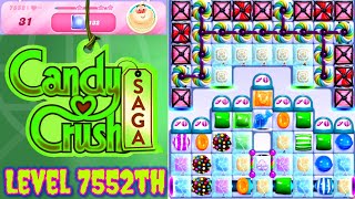 Level 7552th Candy Crush Saga Live Streaming On YouTube By Sankat Mochan Vlogs [upl. by Anahsat]