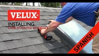 VELUX Install Video  Curb Mounted Skylights SPANISH VERSION SD [upl. by Eivla]