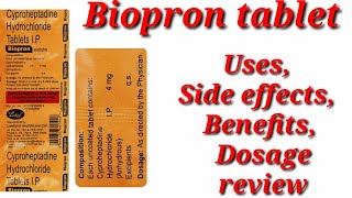 Biopron Tablet  Cyproheptadine Hydrochloride Tablets Ip uses  Biopron 4mg Tablet uses Side effects [upl. by Dambro]