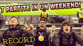 7 PARTITE IN UN WEEKEND  Record [upl. by Lowenstein]