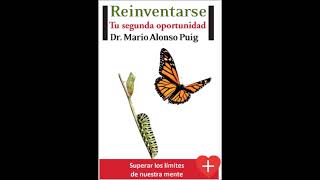 Audiolibro  Reinventarse Mario Alonso Puig [upl. by Atikir]