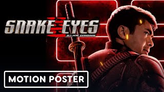 Snake Eyes GI Joe Origins  Exclusive Motion Poster [upl. by Oiliduab]