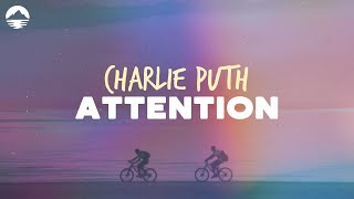 Charlie Puth  Attention  Lyrics [upl. by Aihtak]