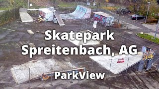 Skatepark Spreitenbach AG  Schweiz ParkView Tour 96 [upl. by Tryck418]