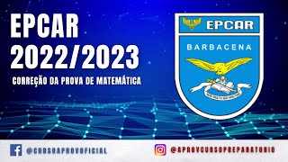 CORREÇÃO EPCAR 20222023  Prova de Matemática da [upl. by Acimat]