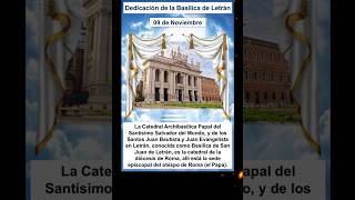 Dedicación de la Basílica de Letrán basilicadeletran santodeldía santodeldia shorts santoral [upl. by Odradlig984]