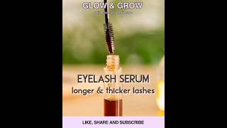 💞Eyelash serum longer amp thicker lashes💞 longerlashesglowsecretsbeautytipsdiyserumtrendingshorts [upl. by Feucht]