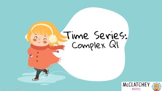 Time Series Complex Q1 [upl. by Annaierb]