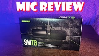 THE SHURE SM7B UNBOXING AND REVIEW [upl. by Burke23]