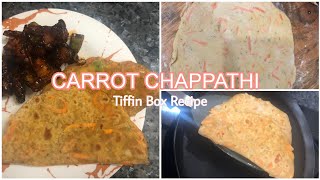 Soft Carrot Chapathi  Tiffin Box Series  Easy Lunch Box Recipe  Moms Cookery Hub [upl. by Orna]