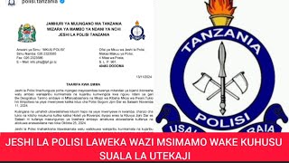 JESHI LA POLISI TANZANIA LATOA MSIMAMO WAKE KUHUSU WATEKAJI  WAAPA KUWAKAMATA WATU HAO [upl. by Olnton]