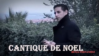 CANTIQUE DE NOEL [upl. by Letch]