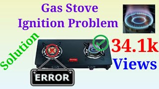 DOUBLE BURNER GAS STOVE IGNITION PROBLEM [upl. by Acul658]