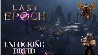 Last Epoch Primalist Leveling Unlocking Druid Spec [upl. by Shig]