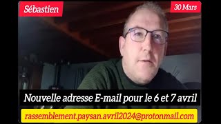 ATTENTION MAIL pour rassemblement 67 AVRIL SebBeraud rassemblementpaysanavril2024protonmailcom [upl. by Alysa397]