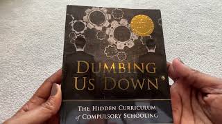 Dumbing Us Down Summary amp Honest Review John Taylor Gatto [upl. by Holt]