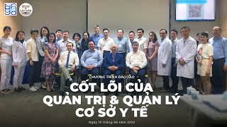 CỐT LÕI CỦA QUẢN TRỊ amp QUẢN LÝ CƠ SỞ Y TẾ  UMC x GS Phan Văn Trường  Cấy Nền Radio [upl. by Ariec]