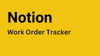 Notion  How to Create Work Order Tracker [upl. by Attennek]