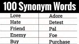 Learn 100 Common Synonym Words in English To Improve Your Vocabulary [upl. by Fine]