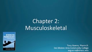 CC Top 200 Drugs Chapter 2 Musculoskeletal Nursing Pharmacology Memorizing Pharmacology [upl. by Campball697]