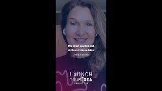 Die Welt wartet auf dich und deine Idee  Launch your Idea Summit 20 [upl. by Mlawsky784]