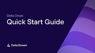 Delta Drop Quick Start Guide [upl. by Rambert67]