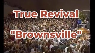 True Revival  Brownsville Part 1 [upl. by Princess654]