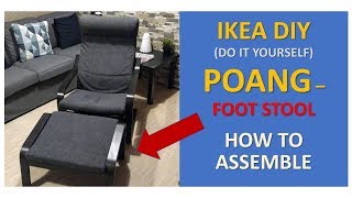 IKEA DoItYourself  POANG Foot Stool  Unboxing amp Assembly [upl. by Ygiaf]