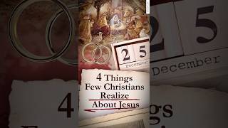 4 Things Few Christians Realize About Jesus [upl. by Sholes]