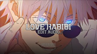 Love Nwantiti x Habibi Edit Audio [upl. by Enimassej406]