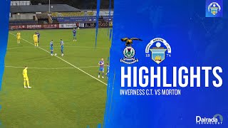 Inverness CT vs Greenock Morton  cinch Championship  Match Highlights [upl. by Schlessinger]