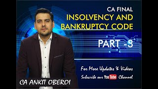 Insolvency and Bankruptcy Code3CA FinalAmended [upl. by Verene808]