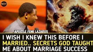 I WISH I KNEW THIS BEFORE I MARRIEDSECRETS GOD TAUGHT ME ABOUT MARRIAGE SUCCESS APS FEMI LAZARUS [upl. by Iinden673]