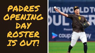 Padres announce Opening Day roster [upl. by Everest]