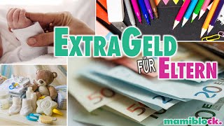 EXTRA Geld für Eltern 💰 kurz knapp und digital  Alles was ihr wissen müsst  mamiblock [upl. by Epifano]