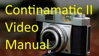 Zeiss Ikon Continamatic II Video Manual [upl. by Akcemat]