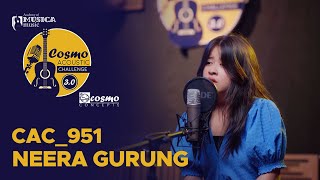 Timi Ra Ma Dixita Karki performed by Neera Gurung  Cosmo Acoustic Challenge 30 [upl. by Hun]