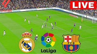 🔴LIVE Real Madrid Vs Barcelona  Laliga 202425  Match LIVE Now [upl. by Adnamar]