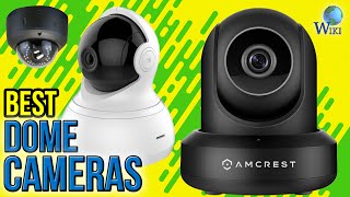 6 Best Dome Cameras 2017 [upl. by Nayve]